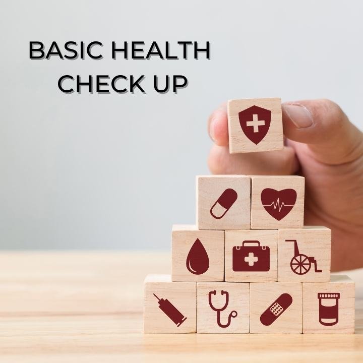 BASIC HEALTH CHECK UP